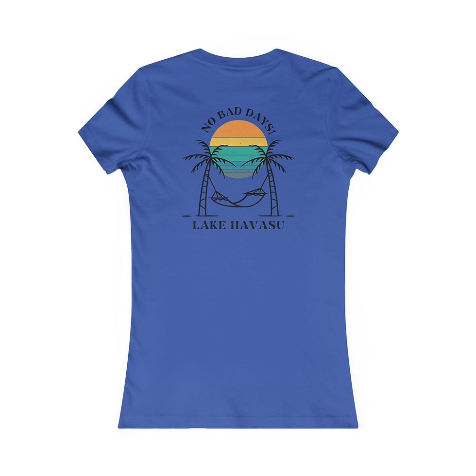 Thumbnail: No Bad Days Lake Havasu Tee, River Trips, Women's Casual Top, Beach Day T-Shirt