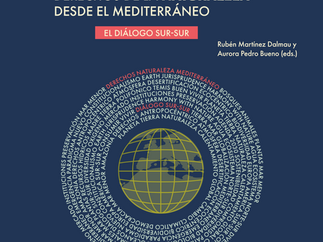 Derechos de la Naturaleza desde el Mediterráneo. El diálogo Sur-Sur