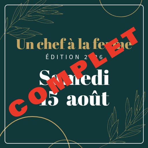 Un chef à la ferme - Samedi 15 août 2026