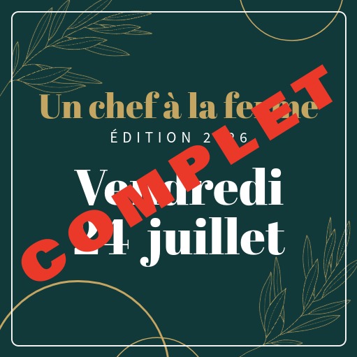 Un chef à la ferme - Vendredi 24 juillet 2026