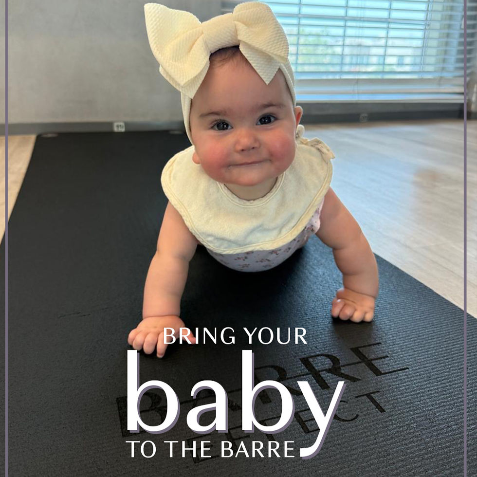 Bring Your Baby To The Barre