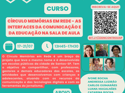 Memórias em Rede no Encontro USP Escola - Há vagas remanescentes - inscrições até 4/7
