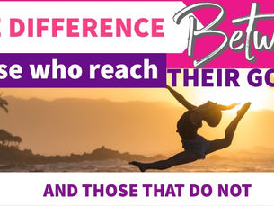 The One Difference Between Those Who Reach Their Goals and Those Who Don't