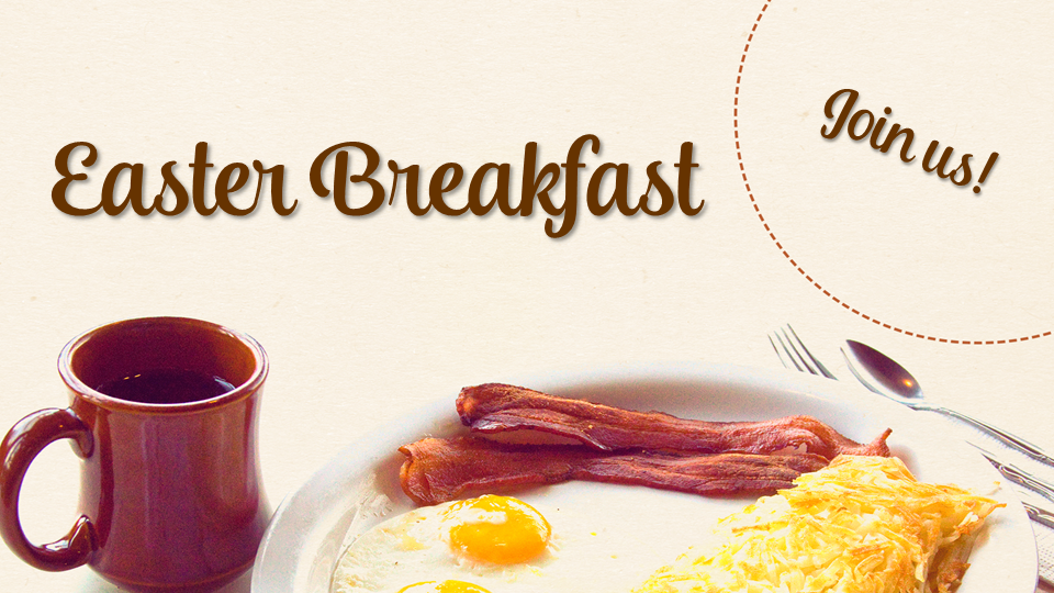 Easter Breakfast