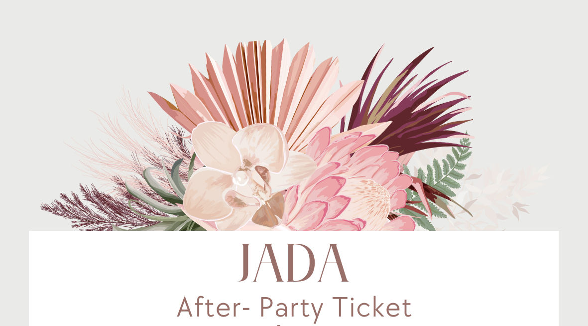 Jada After-Party ticket
