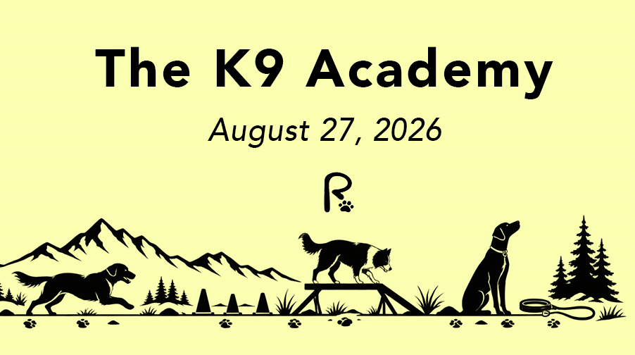 INTRODUCING THE K9 ACADEMY AT RED ROVER RESORT