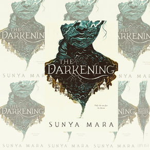 📚The Darkening (The Darkening #1) by @sunyamara