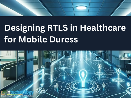 "Help is there with the push of a button or the pull of a tag workplace duress rtls"...