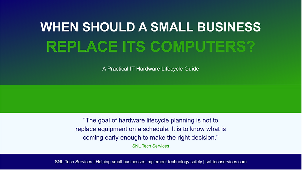 Small business computer replacement and IT hardware lifecycle planning guide from SNL Tech Services