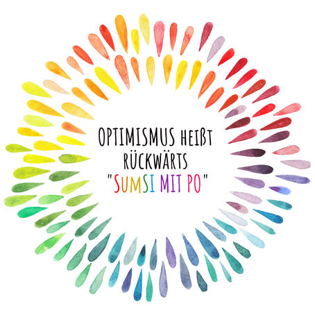SEI EIN OPTIMIST