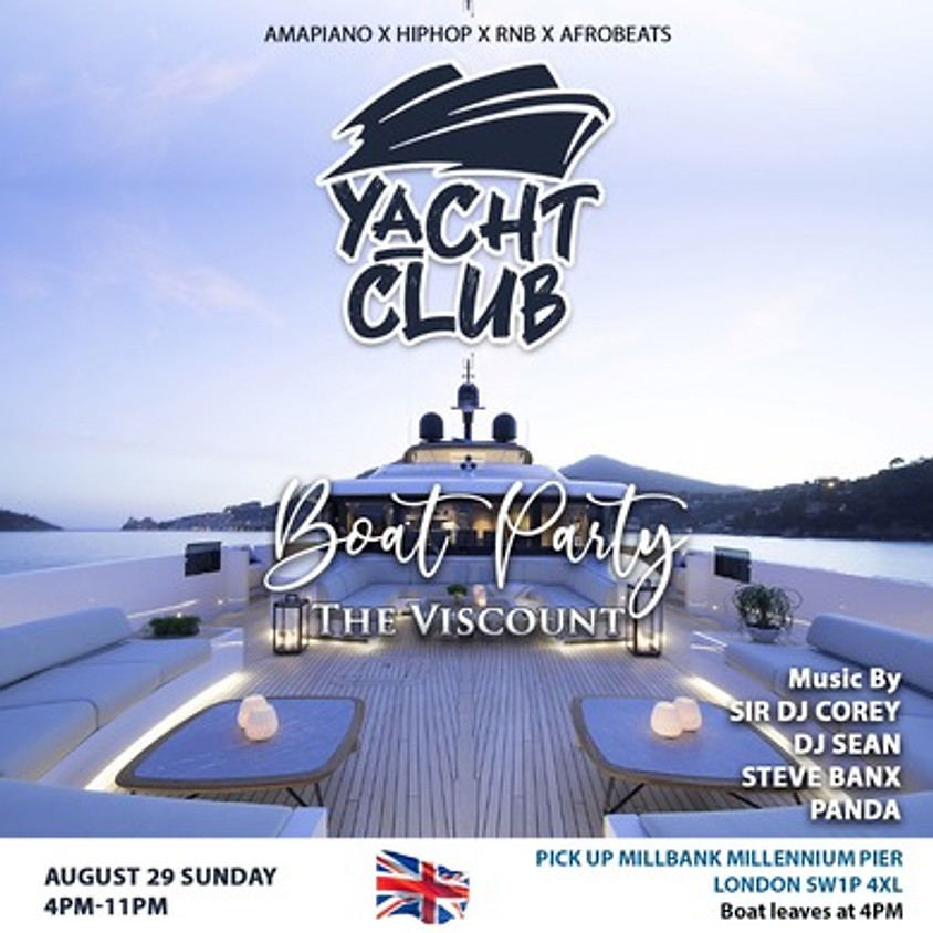 Yacht Club - The Viscount Boat Party