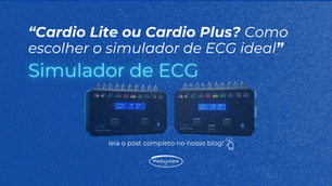 Cardio Lite ou Cardio Plus? Como escolher o simulador de ECG ideal