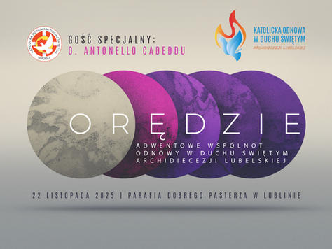 Orędzie Adwentowe wspólnot Odnowy | 22 XI 2025