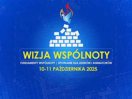 Wizja wspólnoty | Fundamenty Wspólnoty