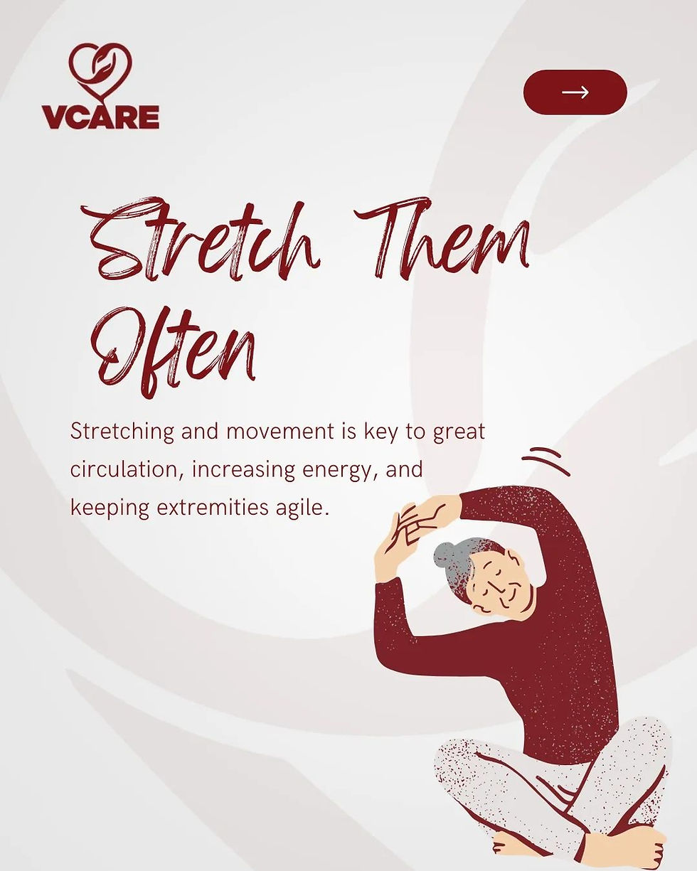 Stretch Them Often