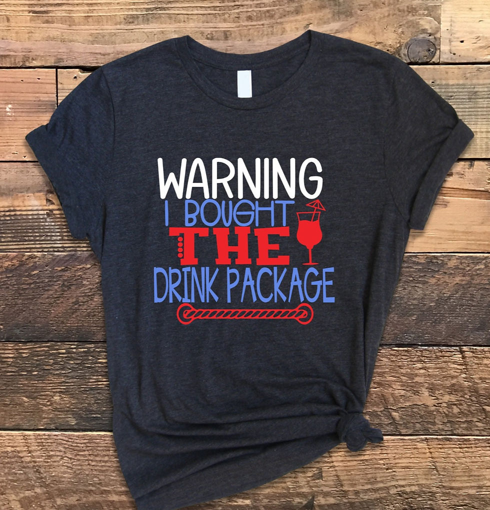 Thumbnail: T-shirt - Warning I bought the Drink Package