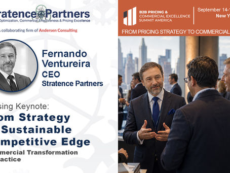 Promotional event visual featuring Fernando Ventureira, CEO of Stratence Partners, as Closing Keynote Speaker at the B2B Pricing & Commercial Excellence Summit America 2026 in New York, presenting “From Strategy to Sustainable Competitive Edge: Commercial Transformation in Practice.”