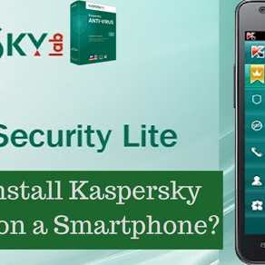 How to Install Kaspersky Antivirus on a Smartphone?