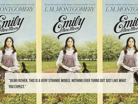 Three side by side covers of 'Emily of New Moon' showing a yellow-bordered cover with a girl with black hair outside sitting with a book on her lap and with a black cat beside her. A text box with a quote from the novel spans across the three covers.