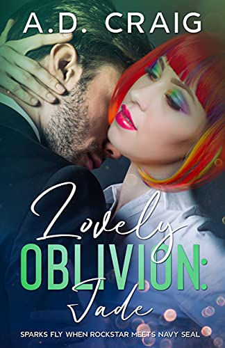 Lovely Oblivion: Jade A.D. Craig