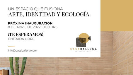 CASA BALLENA, UN ESPACIO QUE FUCIONA ARTE, IDENTIDAD Y ECOLOGÍA. 