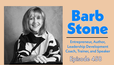 Achieve Your Dreams: Lessons from Author & Coach Barb Stone