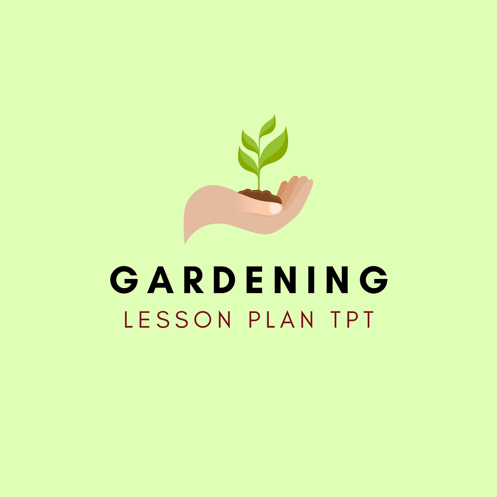 Gardening Lesson Plan TPT
