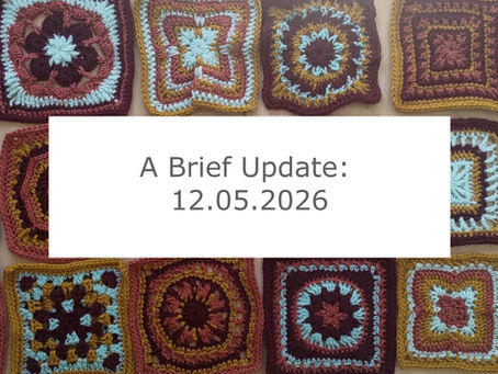 A Brief Update: 12.05.2026
