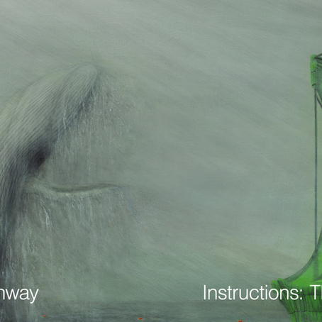 Anna Conway | Instructions: The Whale