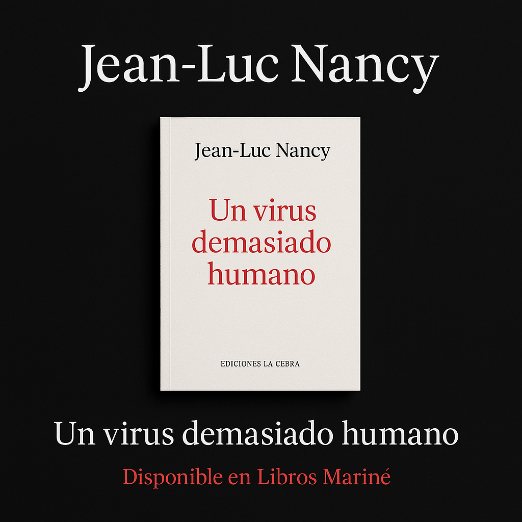 📘 Jean-Luc Nancy – Un virus demasiado humano