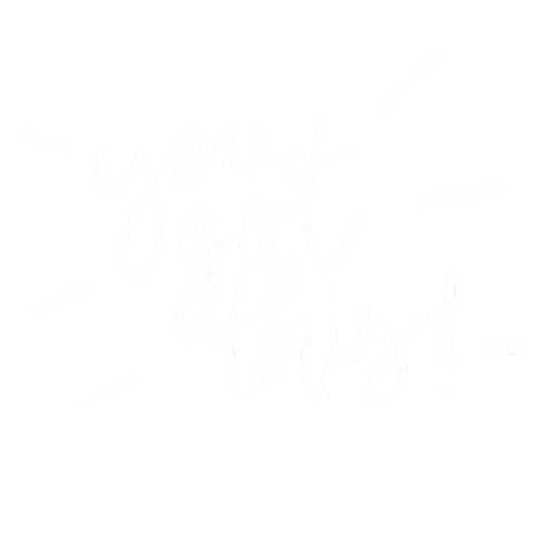 sticker saying you got this