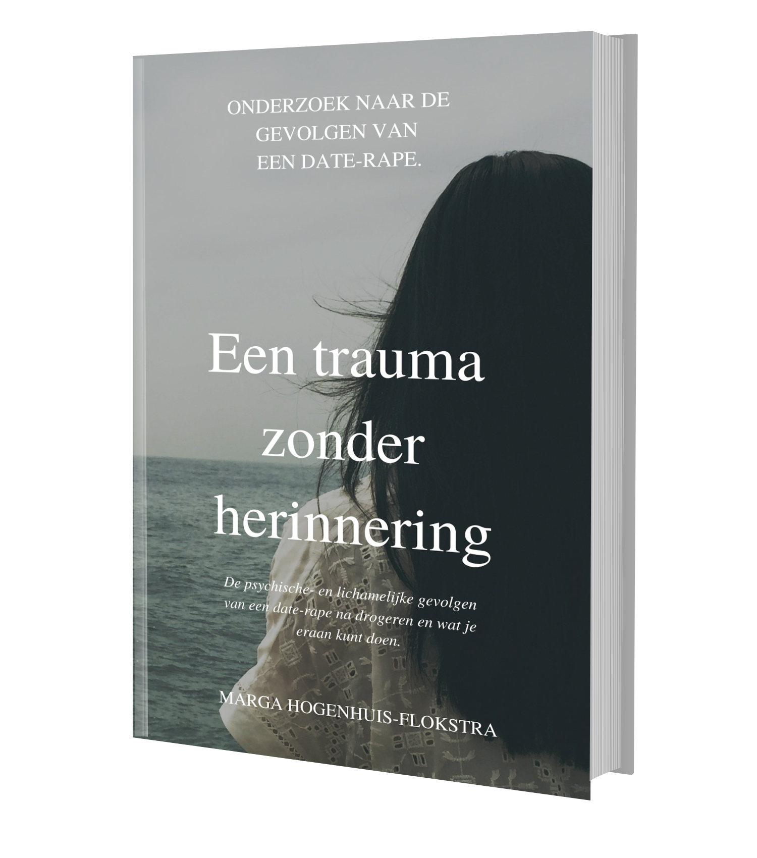 Een trauma zonder herinnering