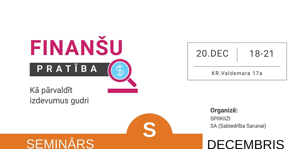 Finanšu pratība: Kā pārvaldīt izdevumus gudri