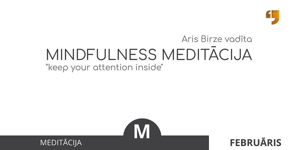 Mindfulness Meditācija SPIIKIIZI