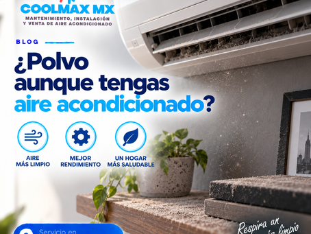 ¿Polvo aunque tengas aire acondicionado?