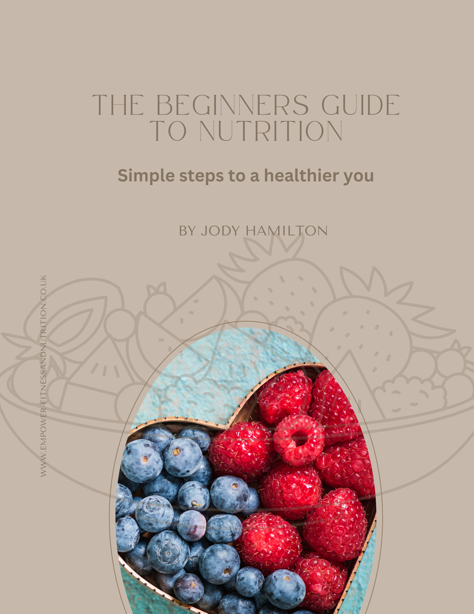 The Beginners Guide to Nutrition