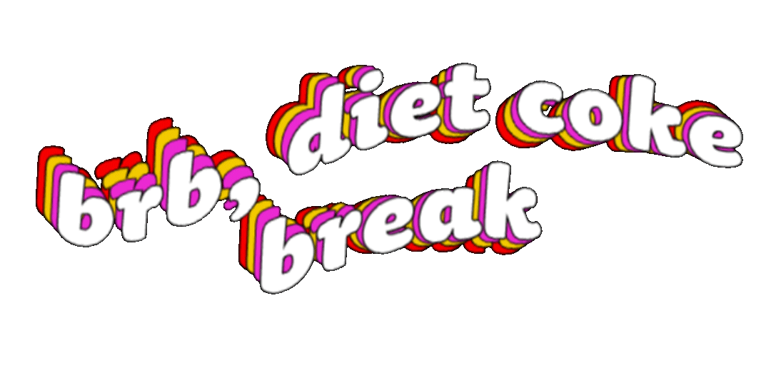 COKE-BREAK