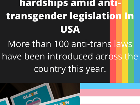 USA : ANTI TRANS LAWS IN SCHOOLS