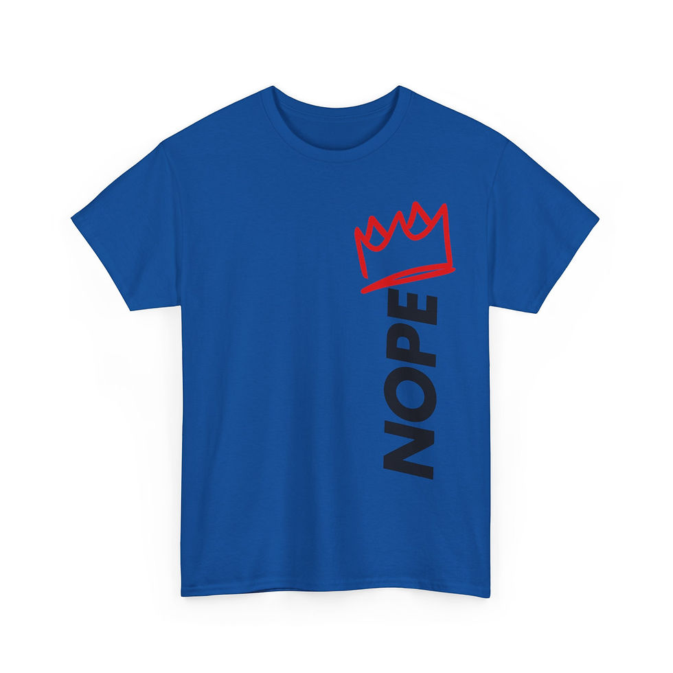 Thumbnail: No Kings Nope Tee, Funny T-Shirt