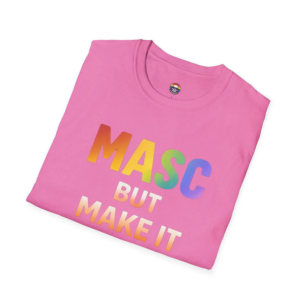 Thumbnail: Masc But Make It Gay T-Shirt — Rainbow Pride Graphic Tee