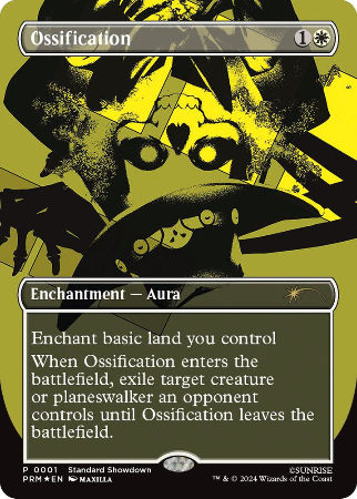 Ossification - Standard Showdown Promos
