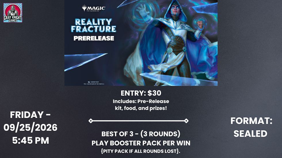 Friday Night: Reality Fractured (Pre-Release Event)