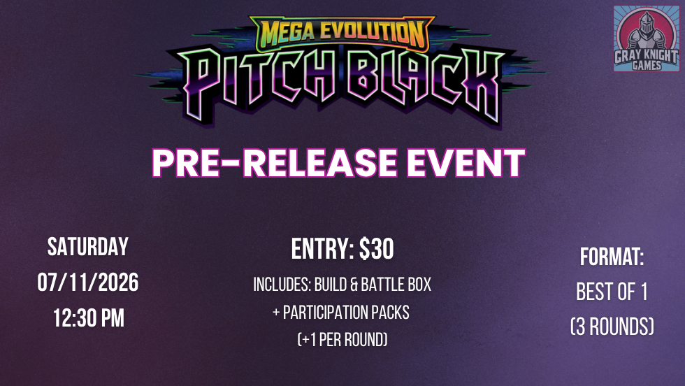 Pokémon Mega Evolutions: Pitch Black - Pre-Release (Saturday Afternoon)
