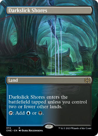 Darkslick Shores (Borderless) - Phyrexia: All Will Be One