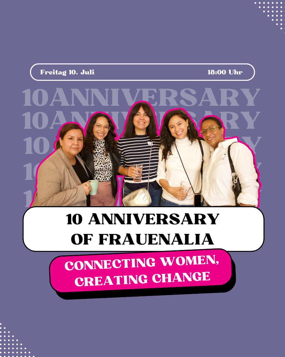 10 Jahre Frauenalia 🎉