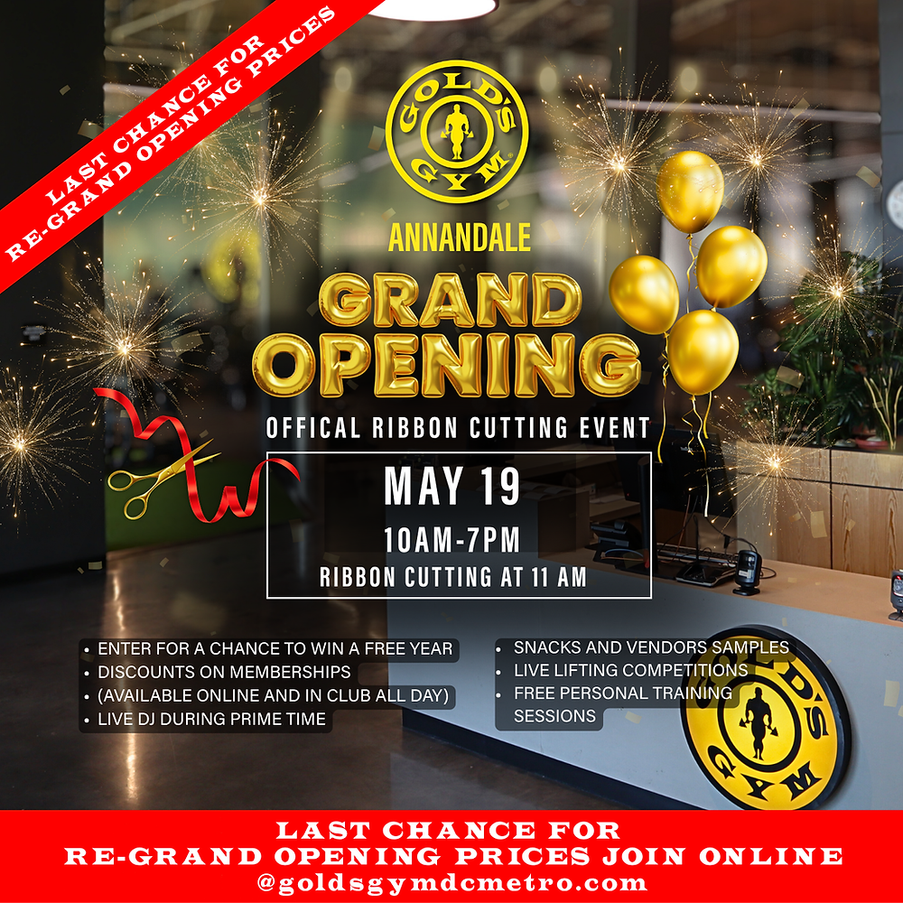 Celebrate the Re-Grand Opening of Gold's Gym Annandale with