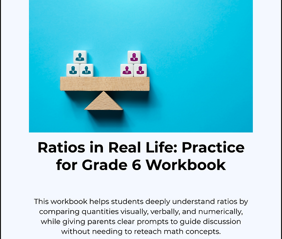 Ratios in Real Life: Practice for Grade 6 Workbook Preview