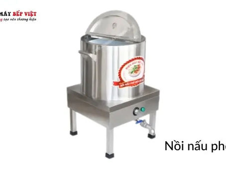 So sánh ưu nhược điểm các loại nồi nấu phở - Chọn lựa thông minh!