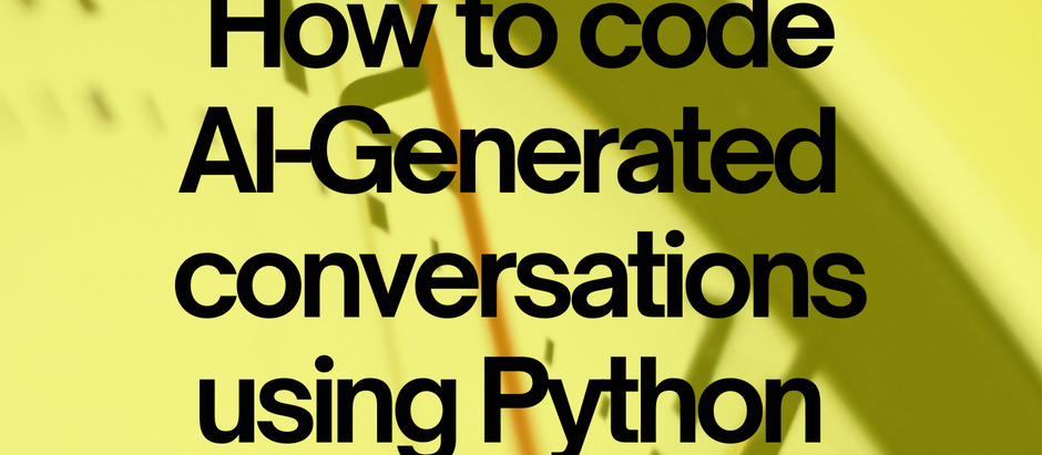 Python mini project - virtual conversation generator using OpenAI ChatGPT