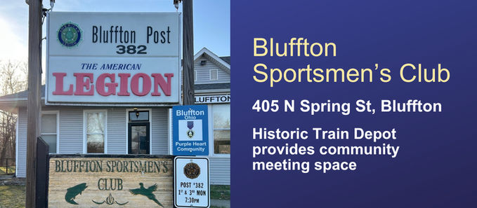 Bluffton Sportsmen's Club building now managed by Bluffton Ohio Historical Society